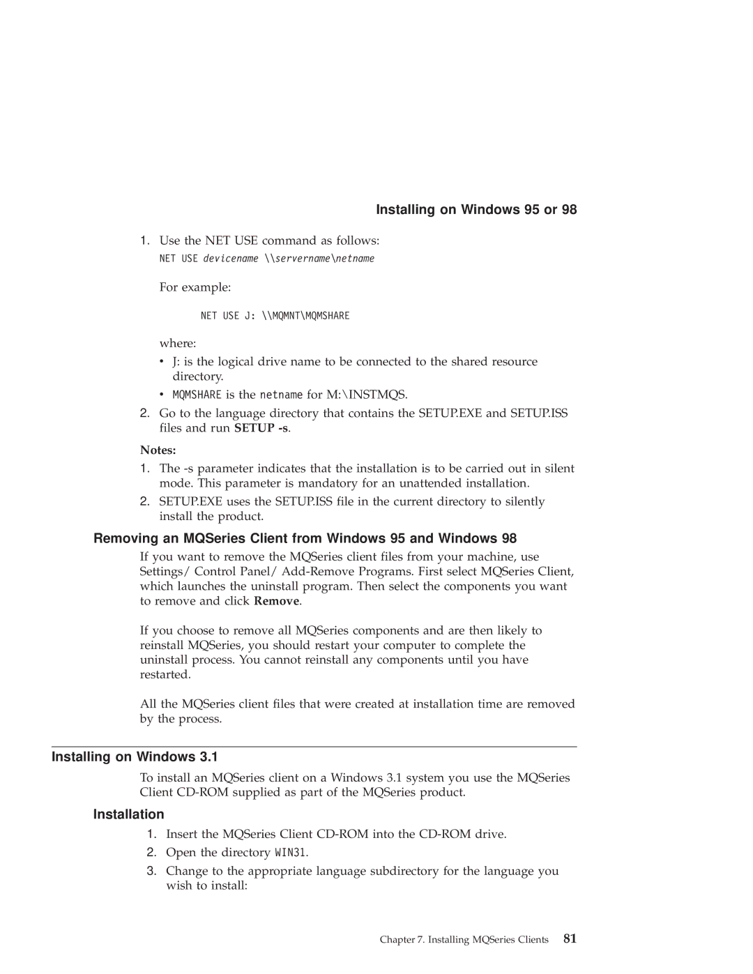 IBM GC34-5557-00 manual Removing an MQSeries Client from Windows 95 and Windows, Installing on Windows 