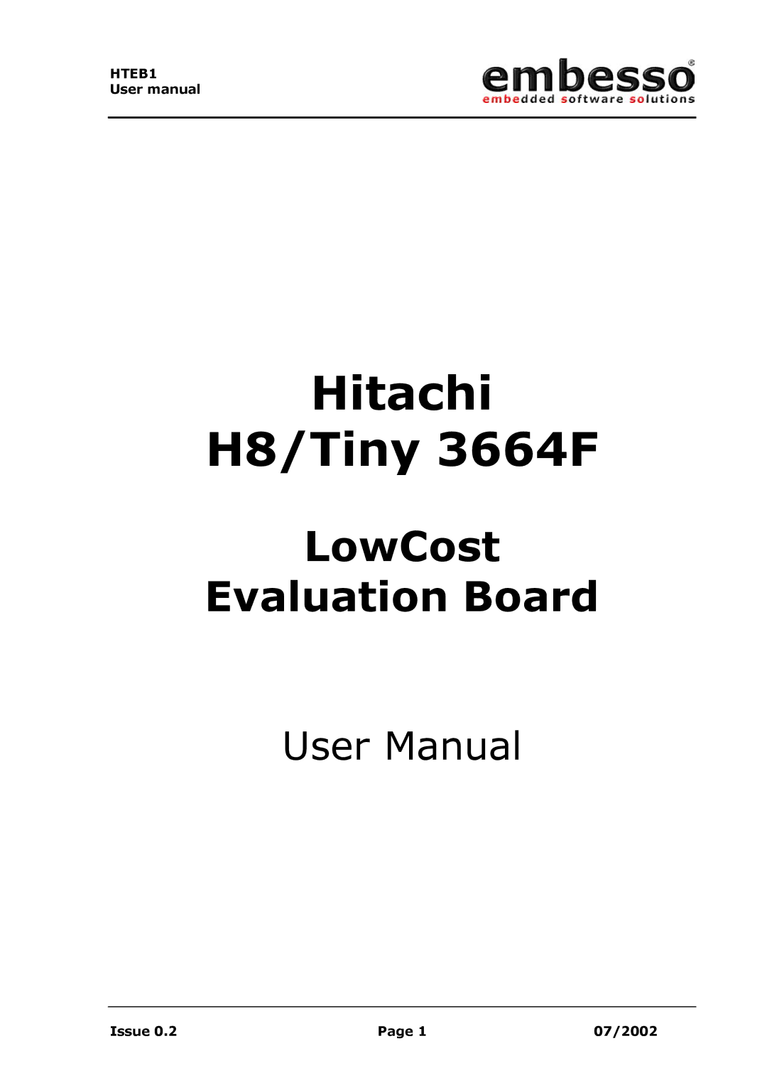 IBM user manual Hitachi H8/Tiny 3664F 