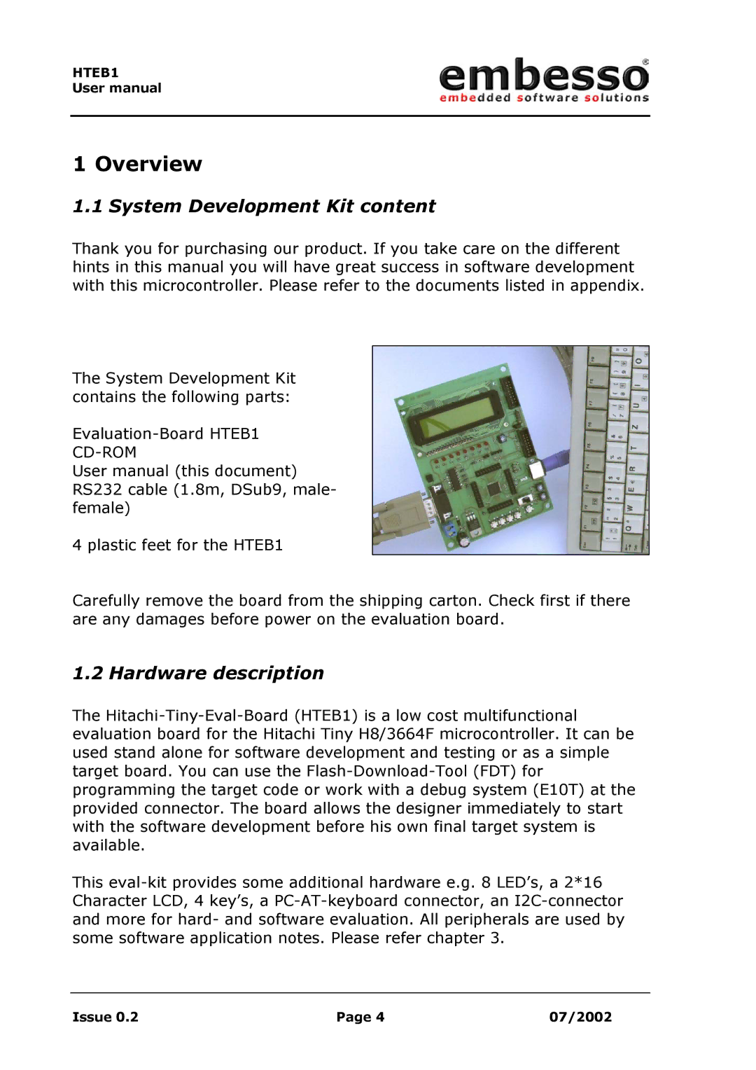 IBM H8 user manual System Development Kit content, Hardware description 