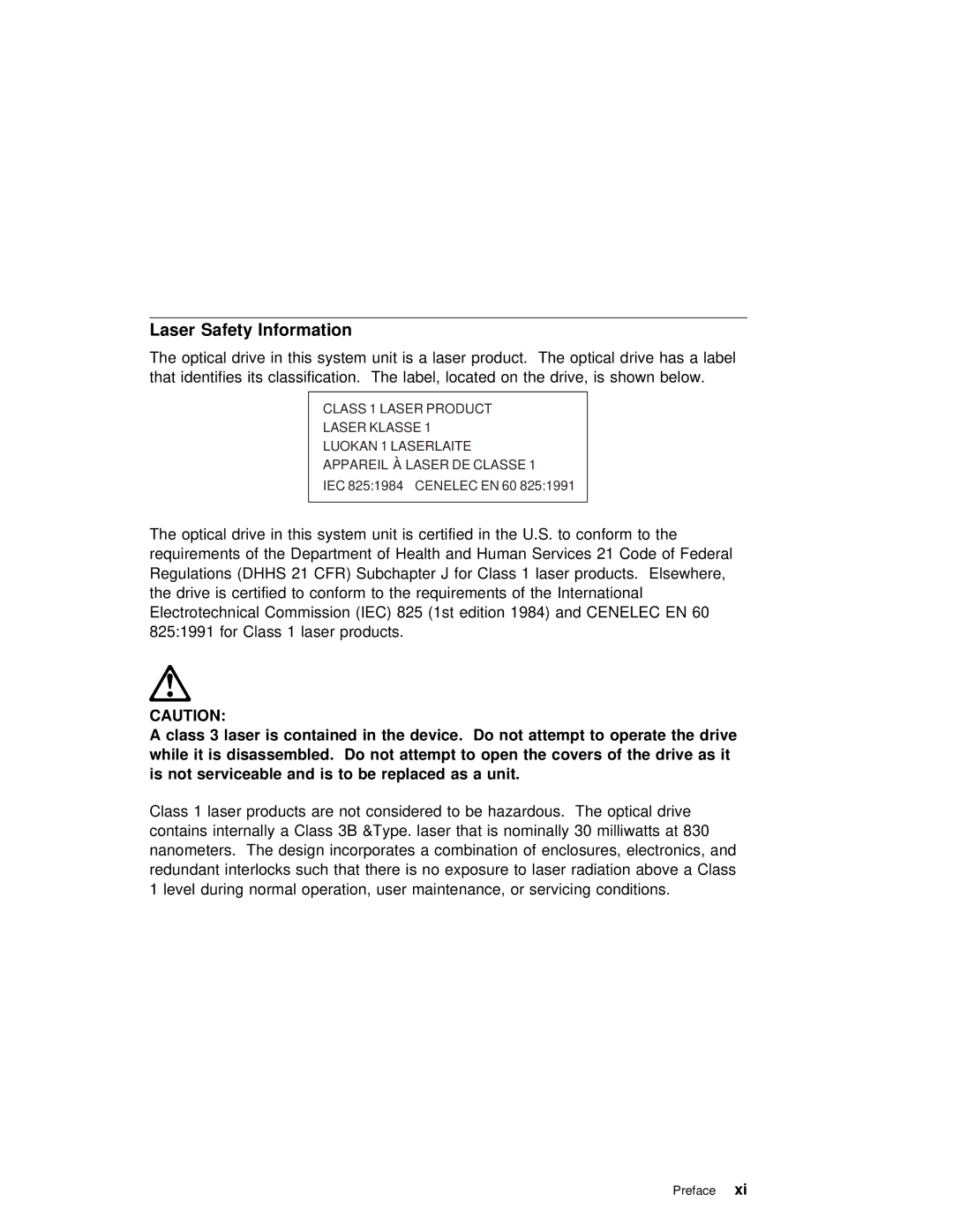 IBM H80 Series manual Safety Information, Class Laser, Attempt, Drive As it Not 