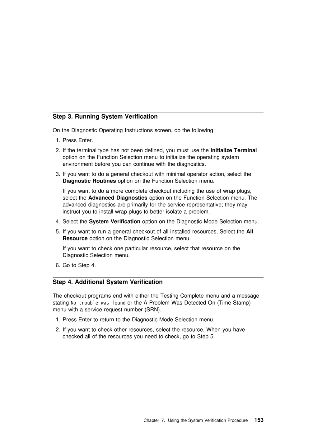 IBM H80 Series manual Running System Verification, Additional System Verification 