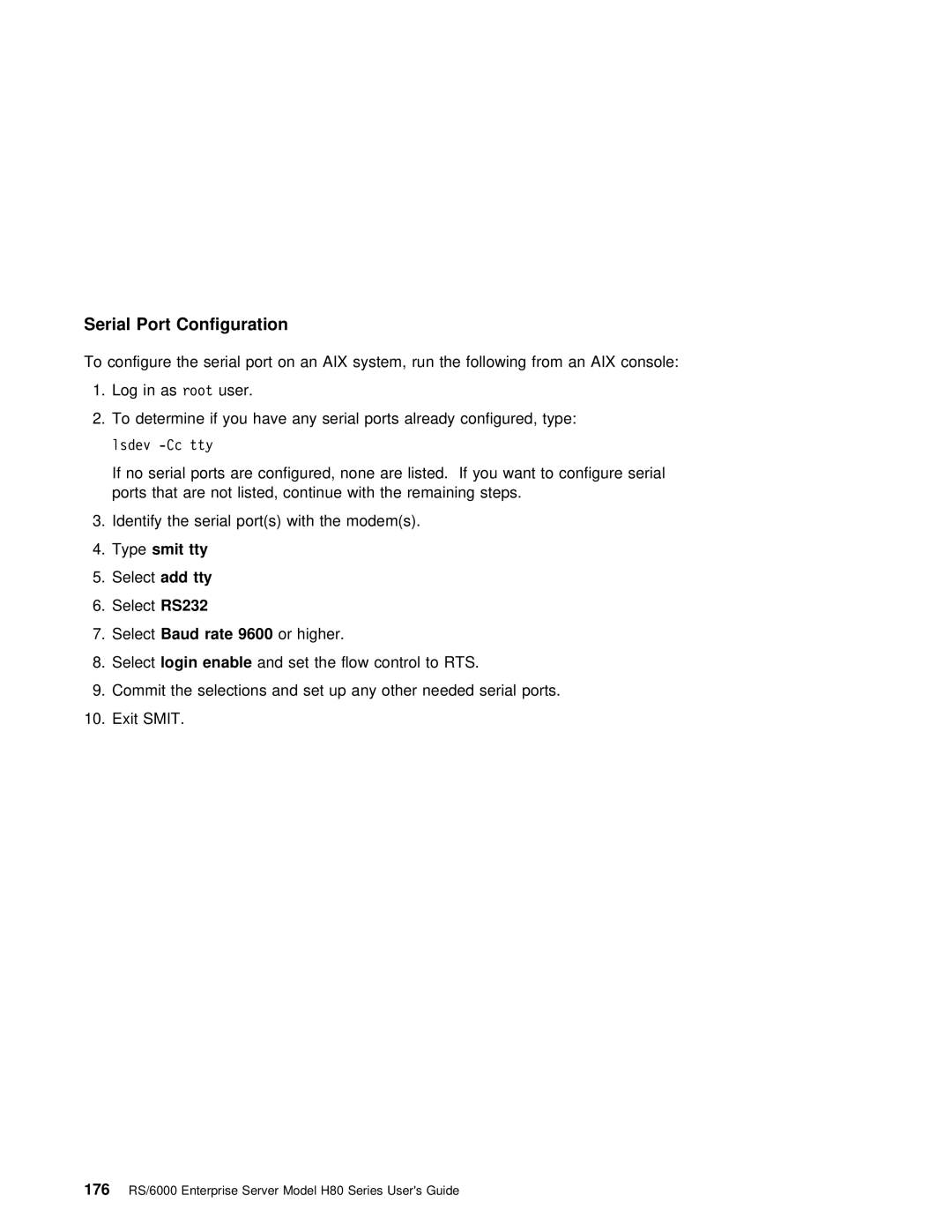 IBM H80 Series manual Serial Port Configuration, Typesmit tty Selectadd tty, 9600, Rts 