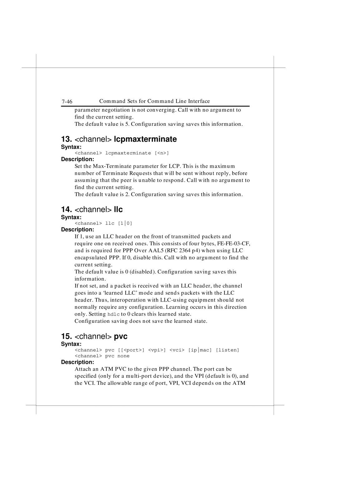 IBM Heritage user manual Channel lcpmaxterminate, Channel llc 