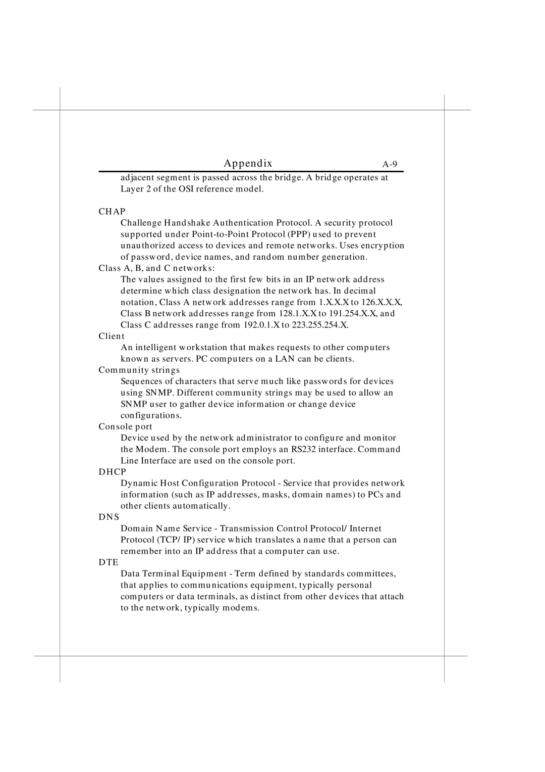 IBM Heritage user manual Class A, B, and C networks, Client, Community strings, Console port 