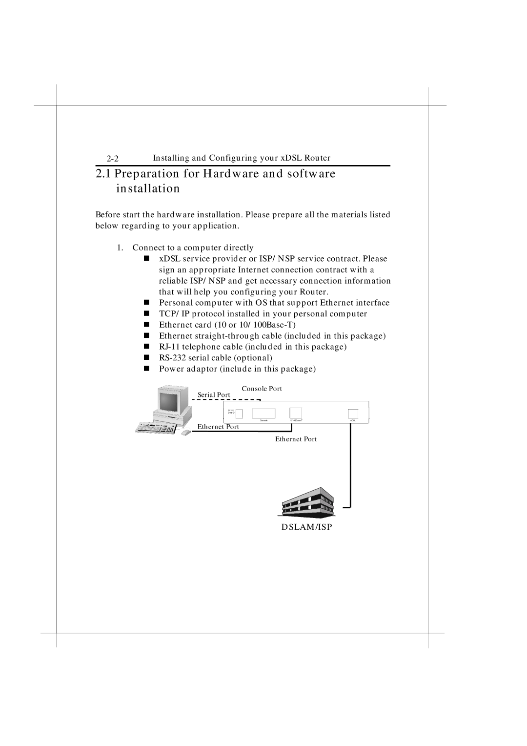 IBM Heritage user manual Preparation for Hardware and software installation, Dslam/Isp 