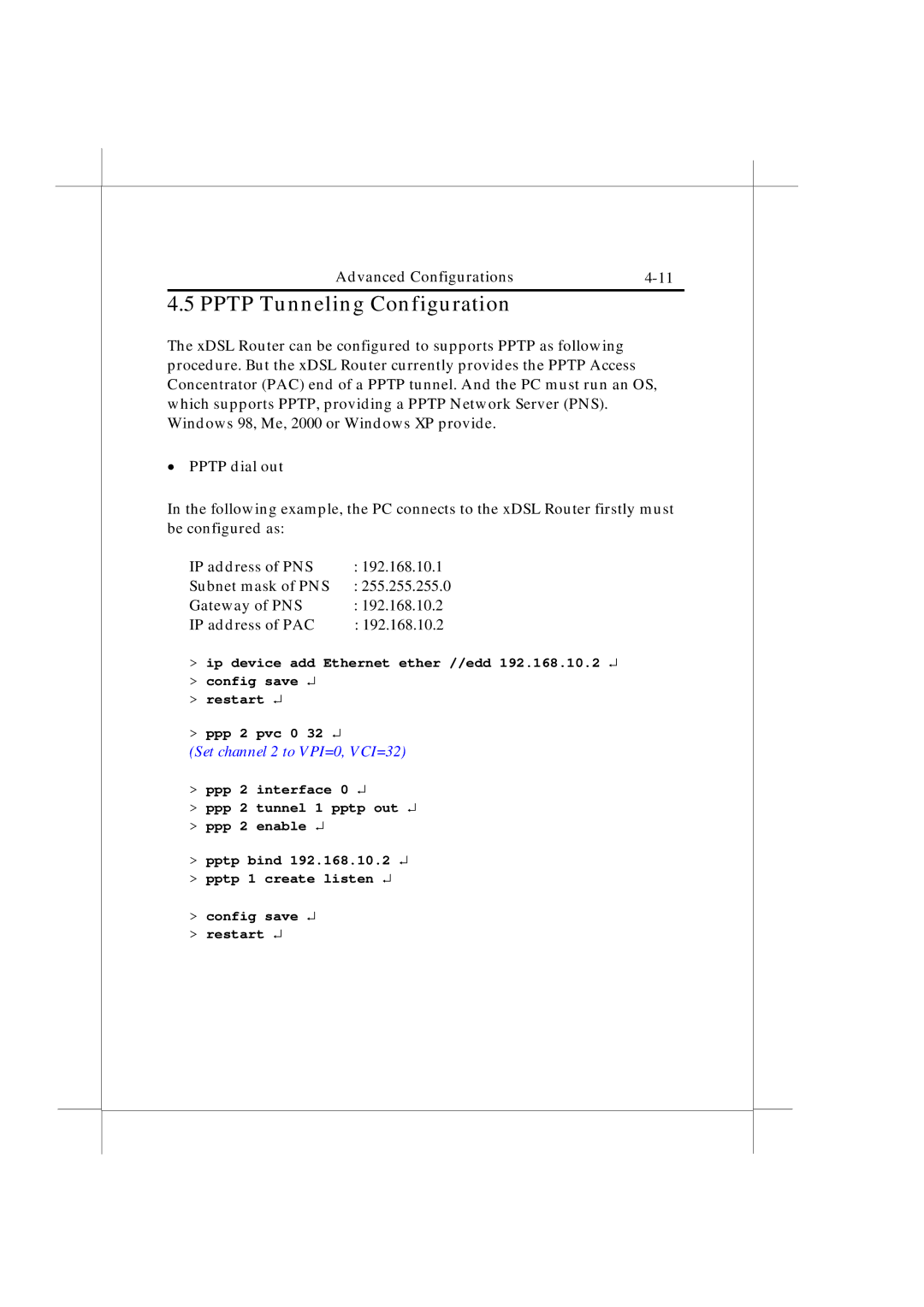 IBM Heritage user manual Pptp Tunneling Configuration, Set channel 2 to VPI=0, VCI=32 