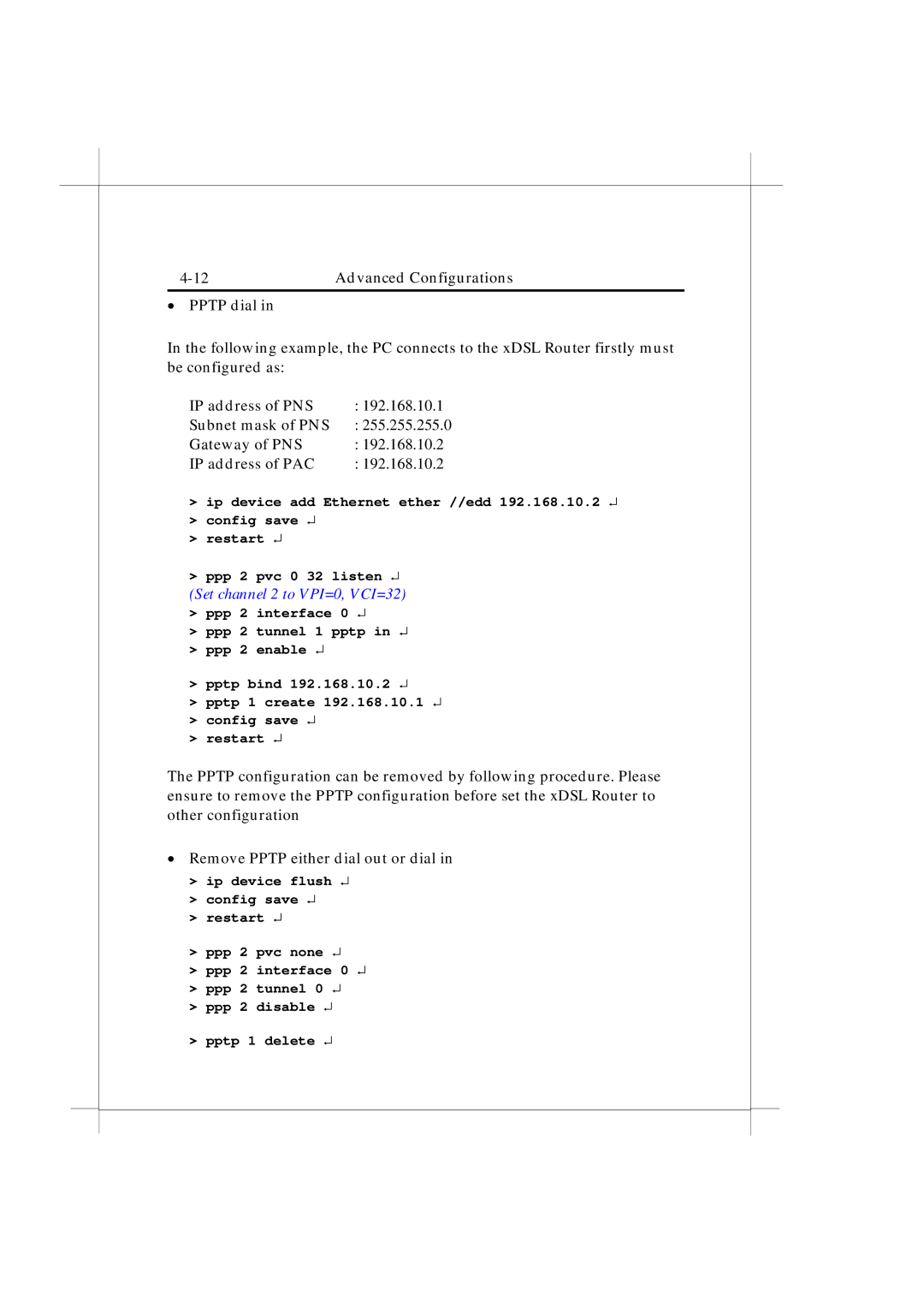 IBM Heritage user manual Set channel 2 to VPI=0, VCI=32 