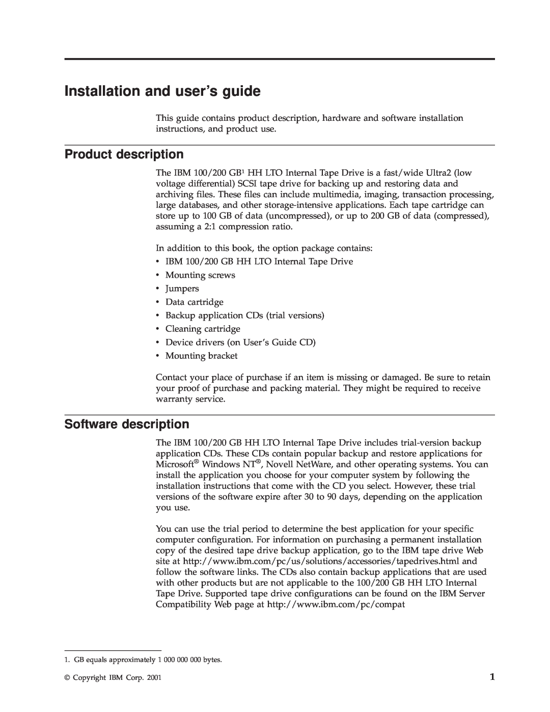 IBM HH LTO manual Installation and user’s guide, Product description, Software description 