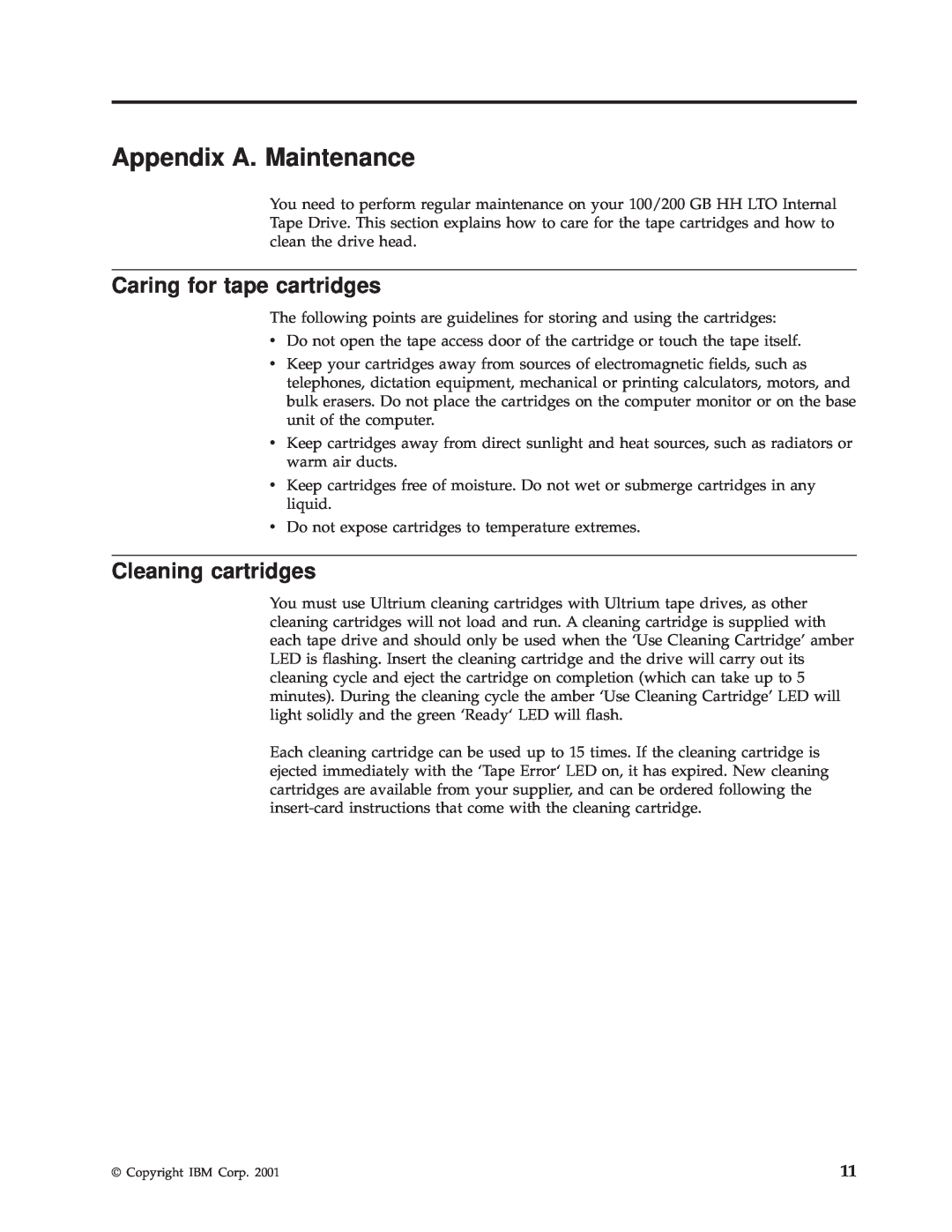 IBM HH LTO manual Appendix A. Maintenance, Caring for tape cartridges, Cleaning cartridges 