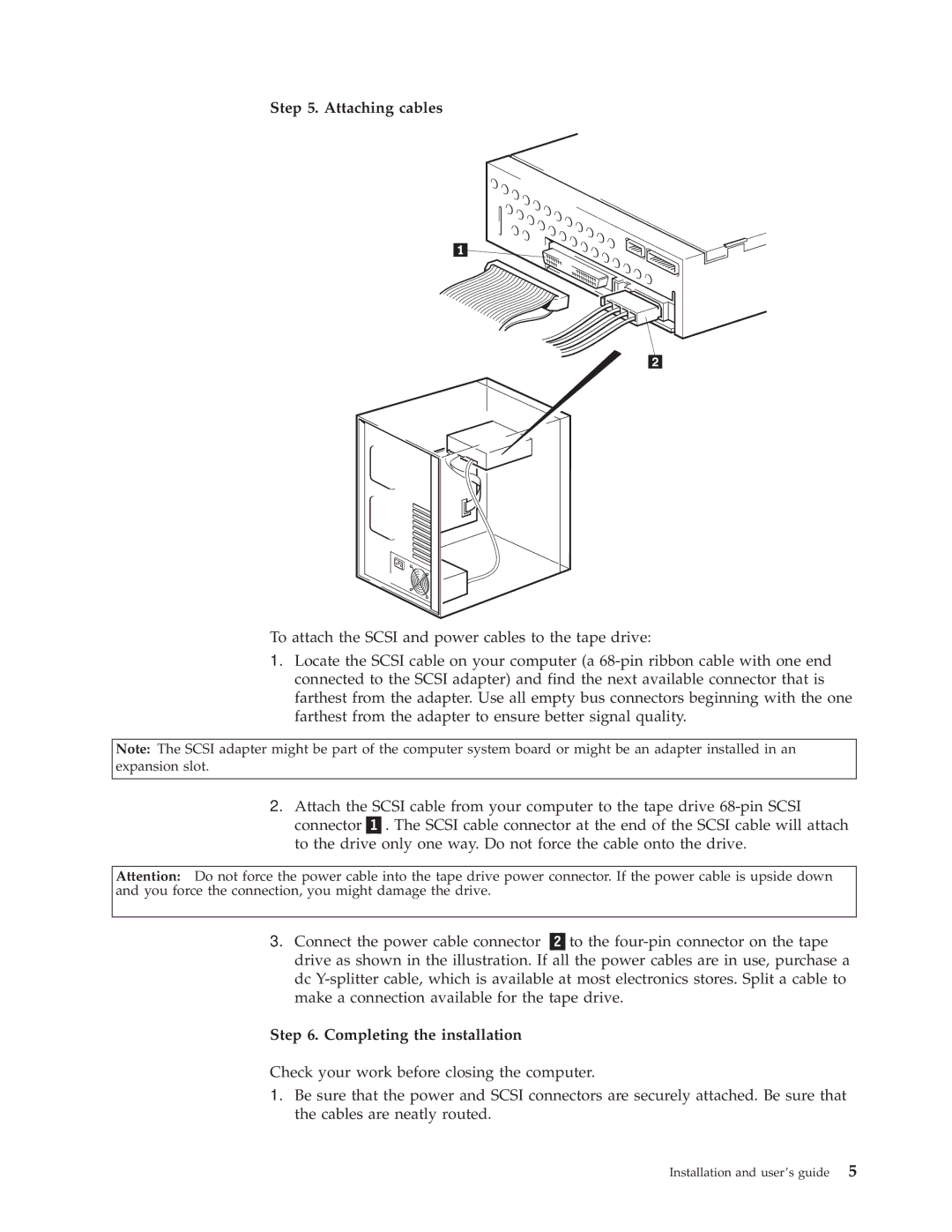 IBM HH LTO manual Attaching cables, Completing the installation 