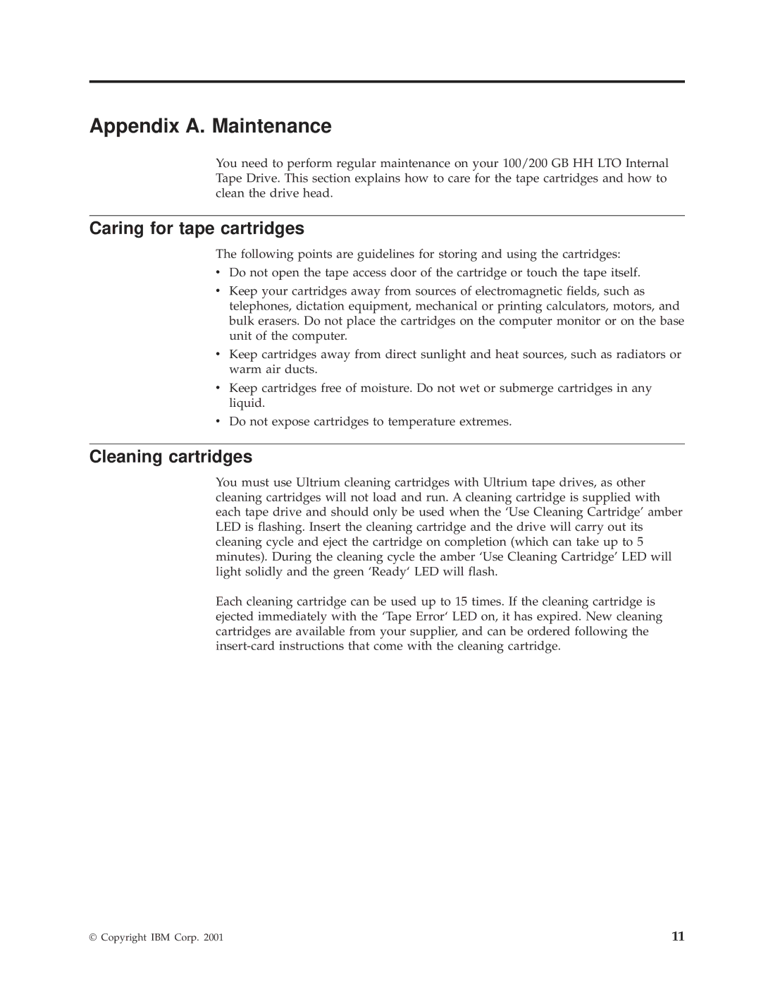 IBM HH LTO manual Appendix A. Maintenance, Caring for tape cartridges, Cleaning cartridges 