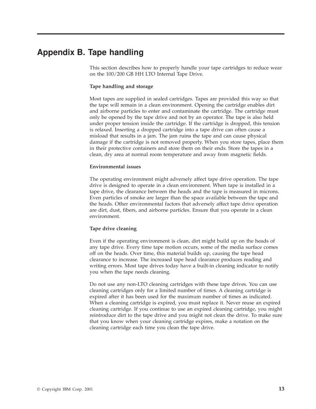 IBM HH LTO manual Appendix B. Tape handling, Tape handling and storage, Environmental issues, Tape drive cleaning 