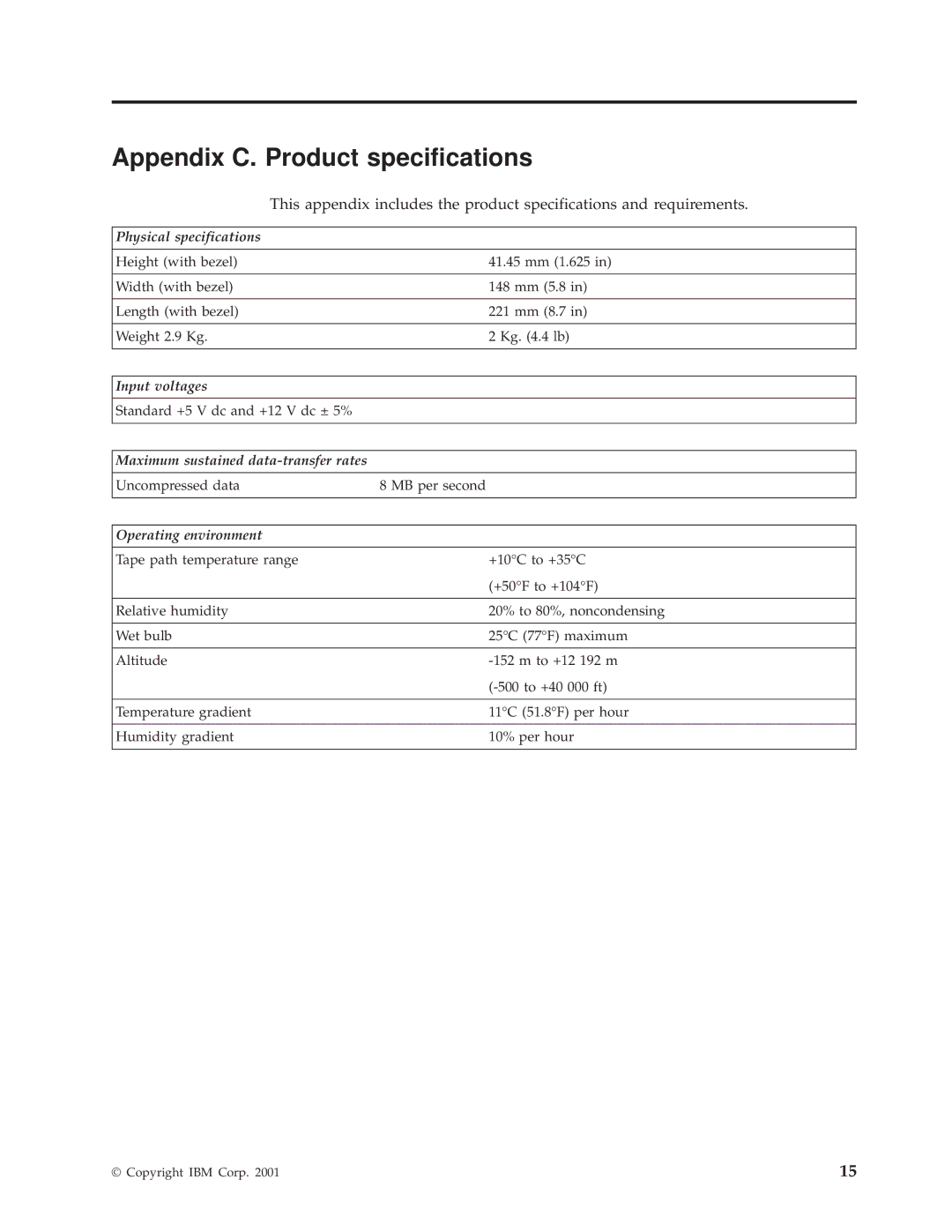 IBM HH LTO manual Appendix C. Product specifications, Physical specifications 