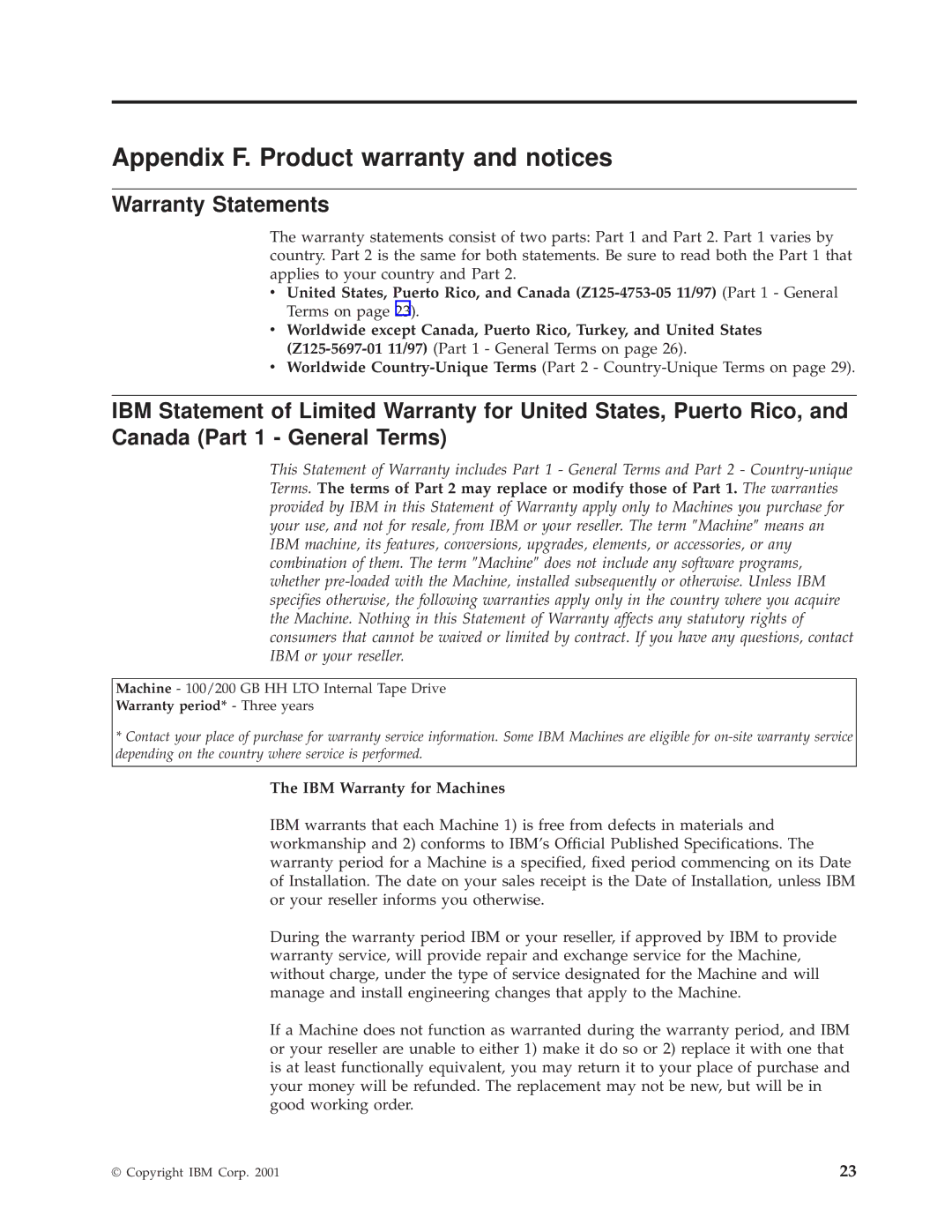 IBM HH LTO manual Appendix F. Product warranty and notices, Warranty Statements, IBM Warranty for Machines 