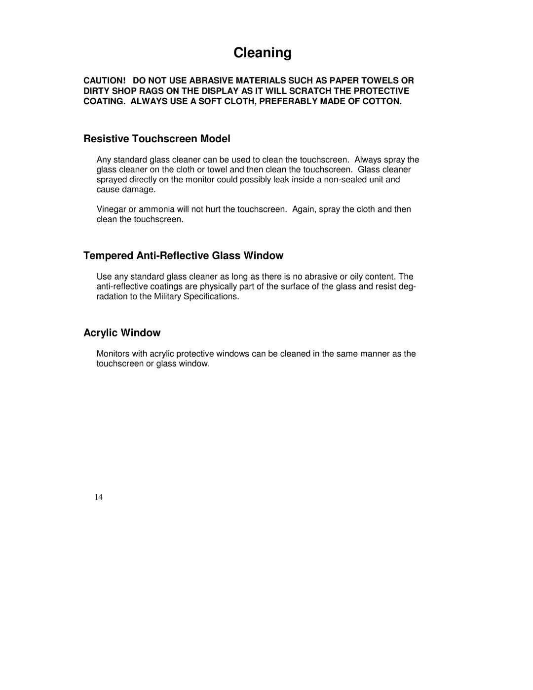 IBM HIS-RL17 user manual Cleaning, Resistive Touchscreen Model, Tempered Anti-Reflective Glass Window, Acrylic Window 