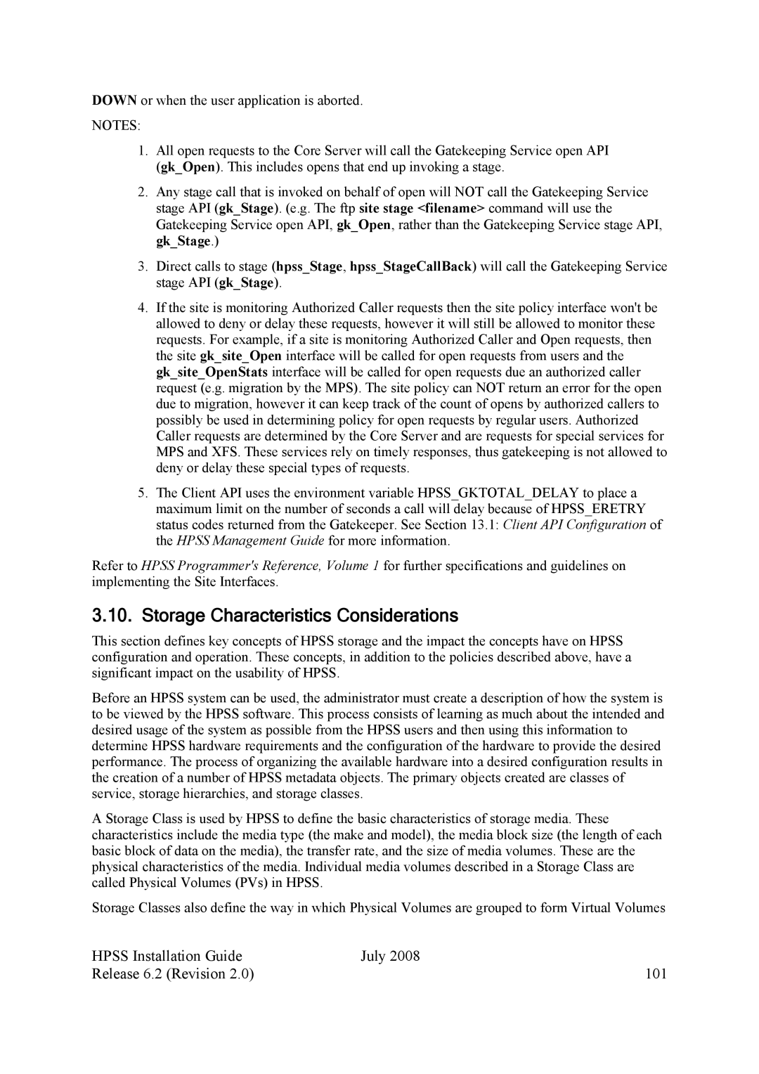 IBM HPSS manual Storage Characteristics Considerations, Hpss Installation Guide July Release 6.2 Revision 101 