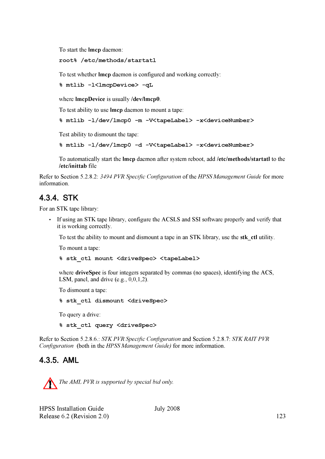 IBM HPSS manual Aml, Hpss Installation Guide July Release 6.2 Revision 123, Where lmcpDevice is usually /dev/lmcp0 