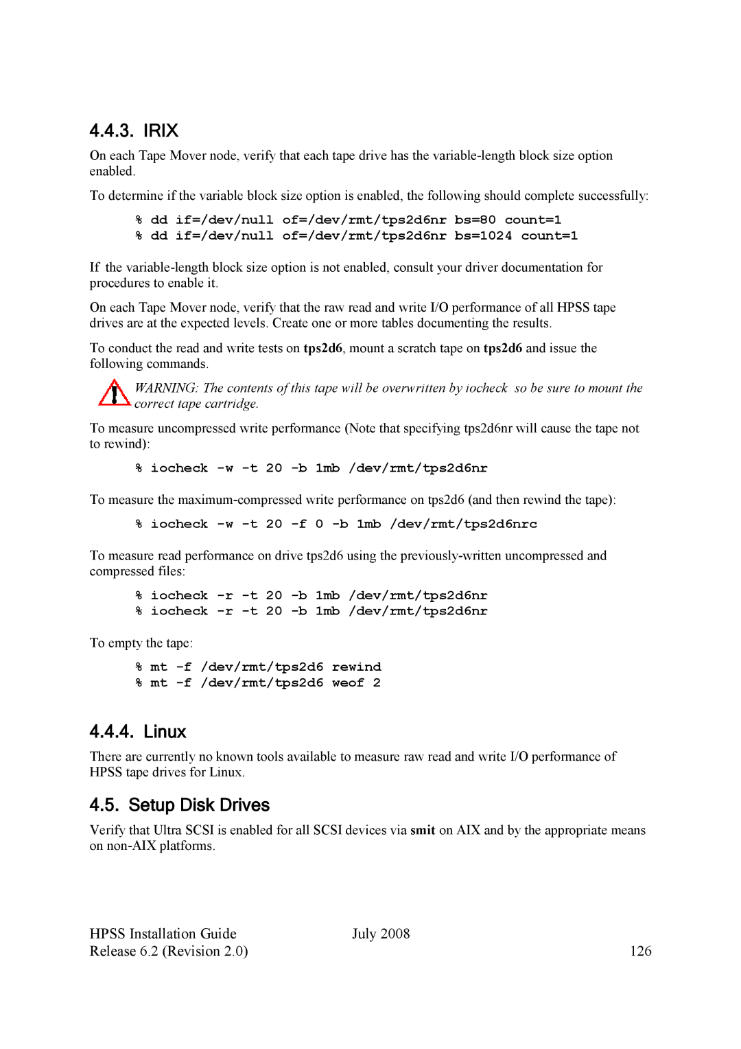 IBM HPSS manual Setup Disk Drives, Hpss Installation Guide July Release 6.2 Revision 126 