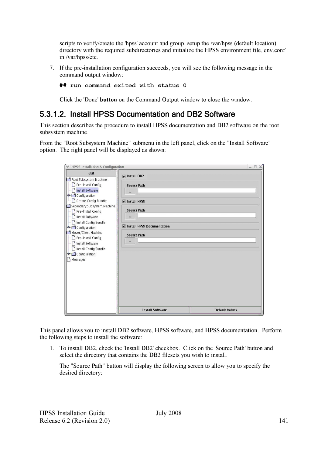 IBM HPSS manual Install Hpss Documentation and DB2 Software, Hpss Installation Guide July Release 6.2 Revision 141 