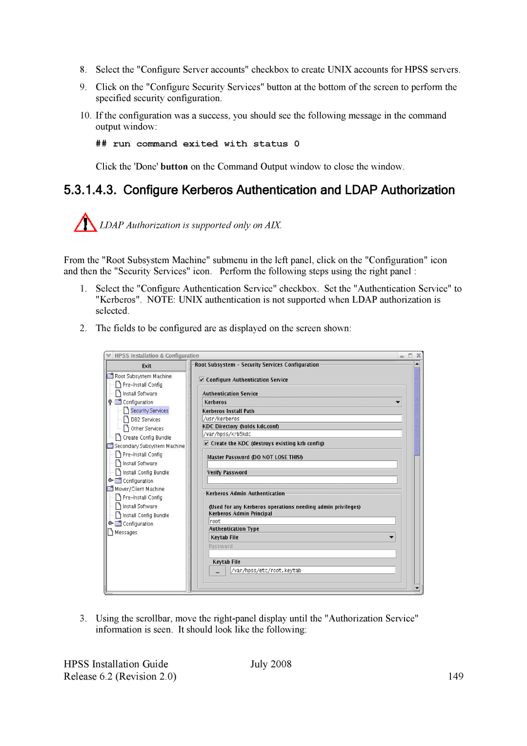 IBM HPSS Configure Kerberos Authentication and Ldap Authorization, Hpss Installation Guide July Release 6.2 Revision 149 