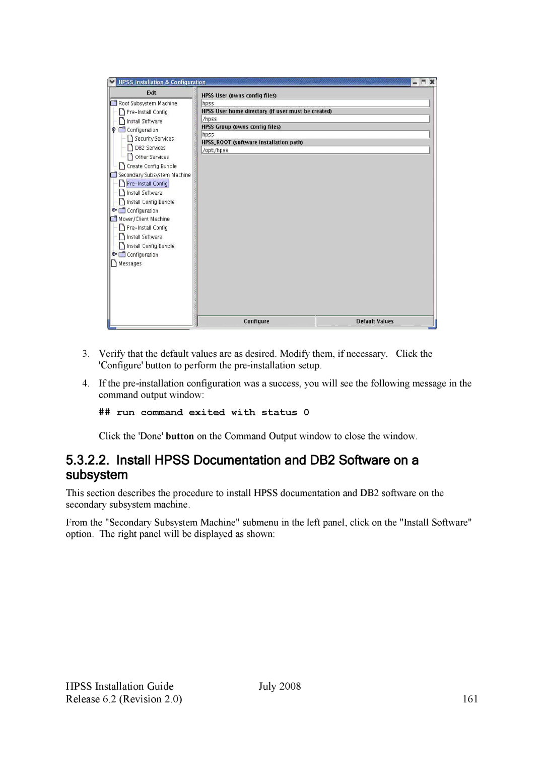 IBM HPSS Install Hpss Documentation and DB2 Software on a subsystem, Hpss Installation Guide July Release 6.2 Revision 161 