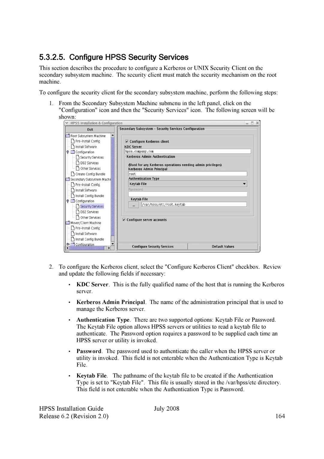 IBM HPSS manual Configure Hpss Security Services, Hpss Installation Guide July Release 6.2 Revision 164 