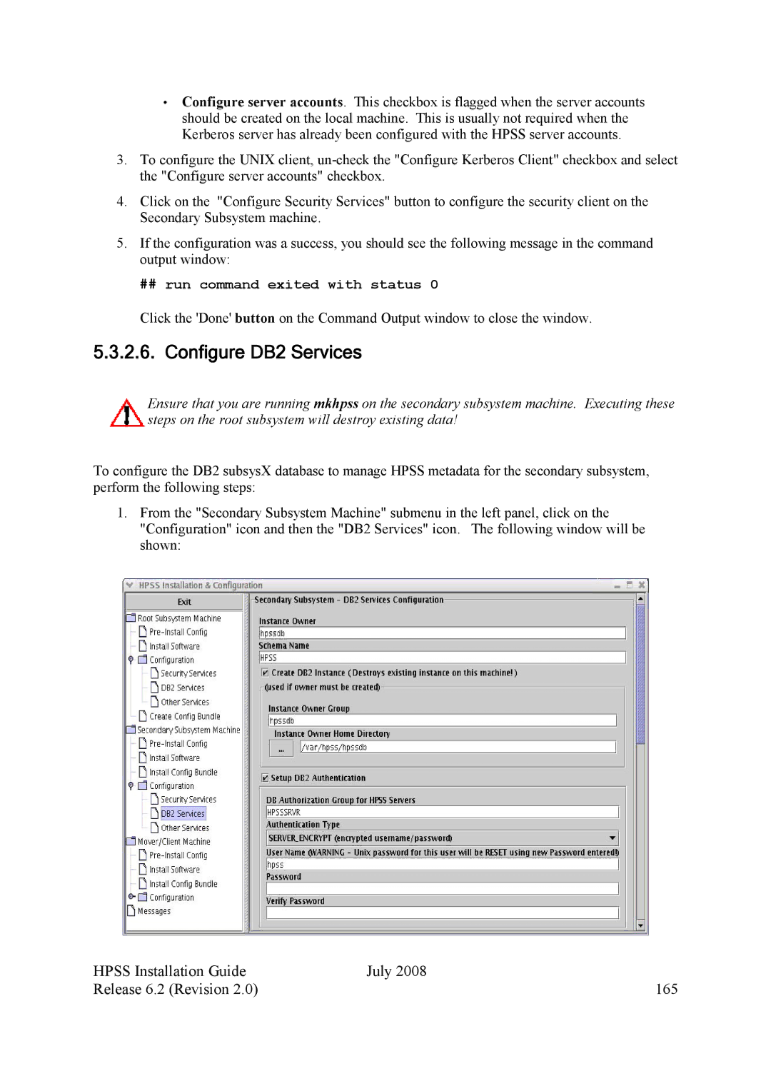 IBM HPSS manual Configure DB2 Services, Hpss Installation Guide July Release 6.2 Revision 165 