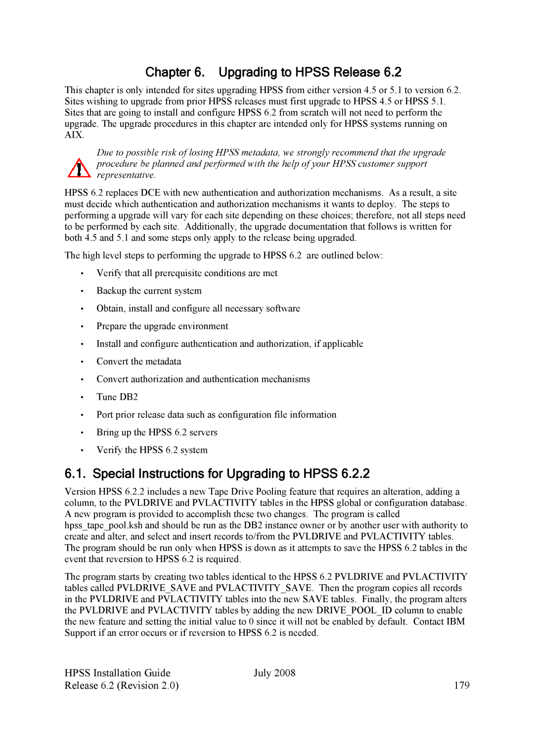 IBM HPSS manual Upgrading to Hpss Release, Special Instructions for Upgrading to Hpss 