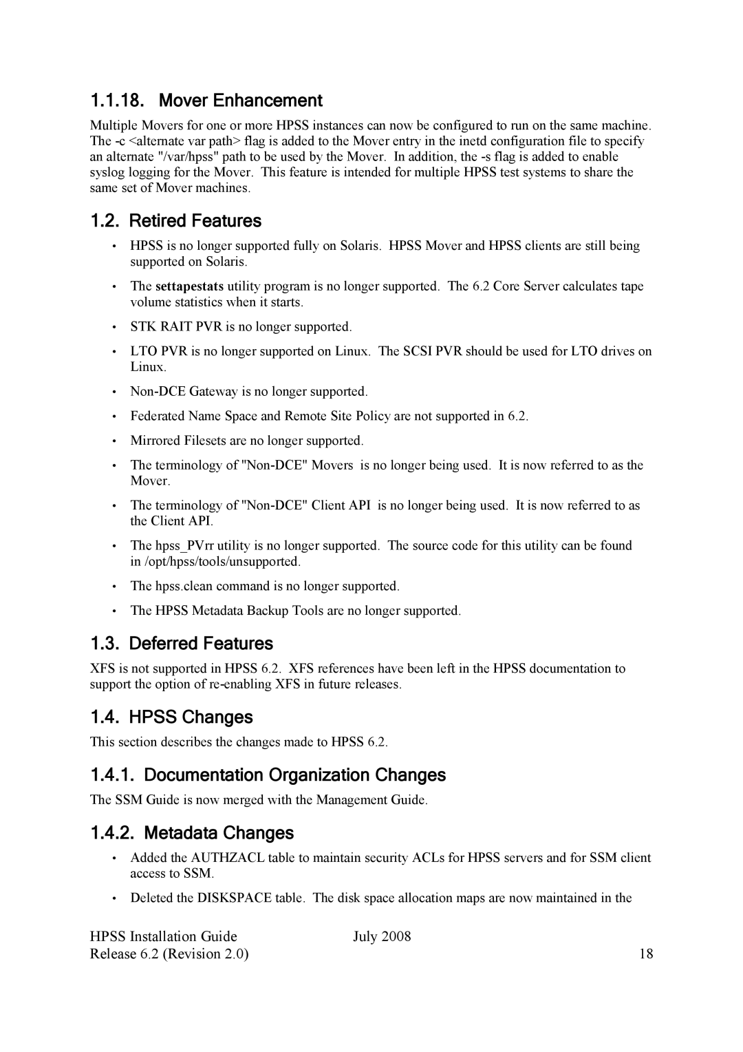 IBM HPSS manual Mover Enhancement, Retired Features, Deferred Features, Hpss Changes, Documentation Organization Changes 