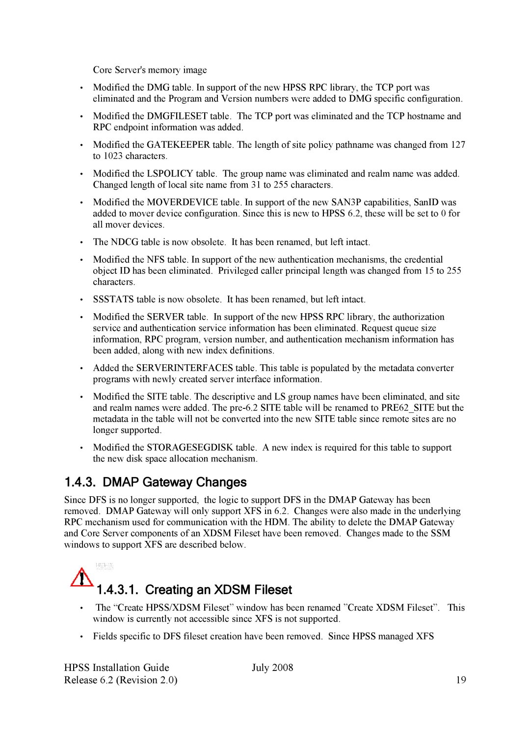 IBM HPSS manual Dmap Gateway Changes, Creating an Xdsm Fileset 