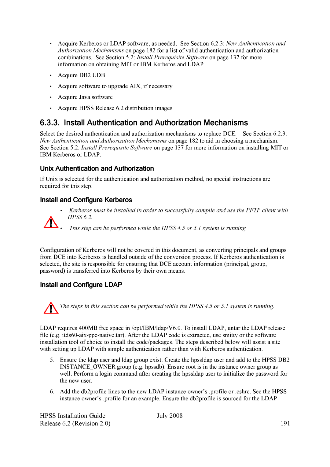 IBM HPSS manual Install Authentication and Authorization Mechanisms, Unix Authentication and Authorization 