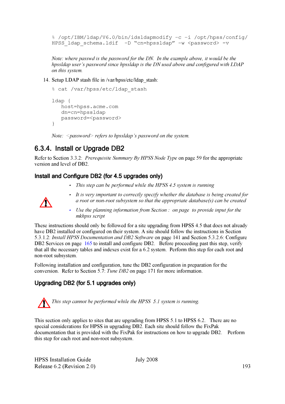 IBM HPSS Install or Upgrade DB2, Install and Configure DB2 for 4.5 upgrades only, Upgrading DB2 for 5.1 upgrades only 