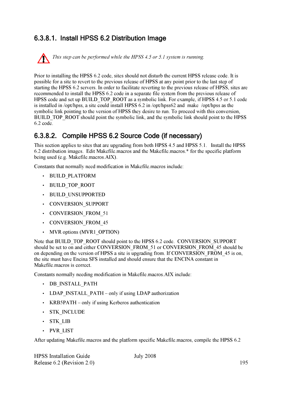 IBM HPSS manual Install Hpss 6.2 Distribution Image, Compile Hpss 6.2 Source Code if necessary 