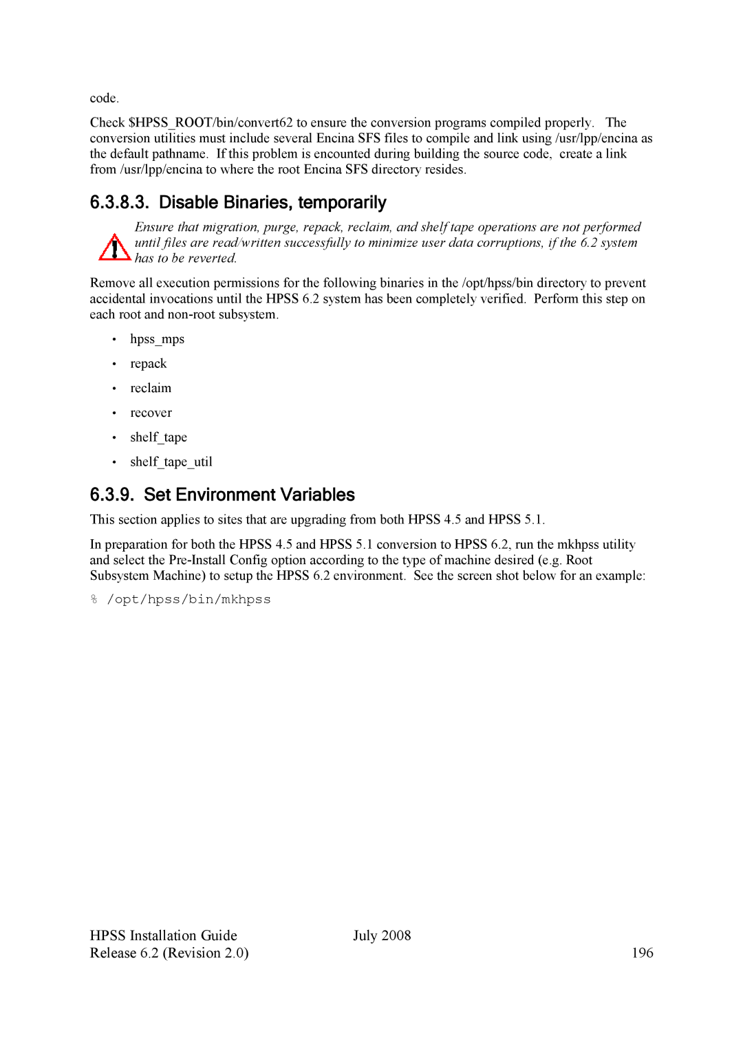 IBM HPSS Disable Binaries, temporarily, Set Environment Variables, Hpss Installation Guide July Release 6.2 Revision 196 