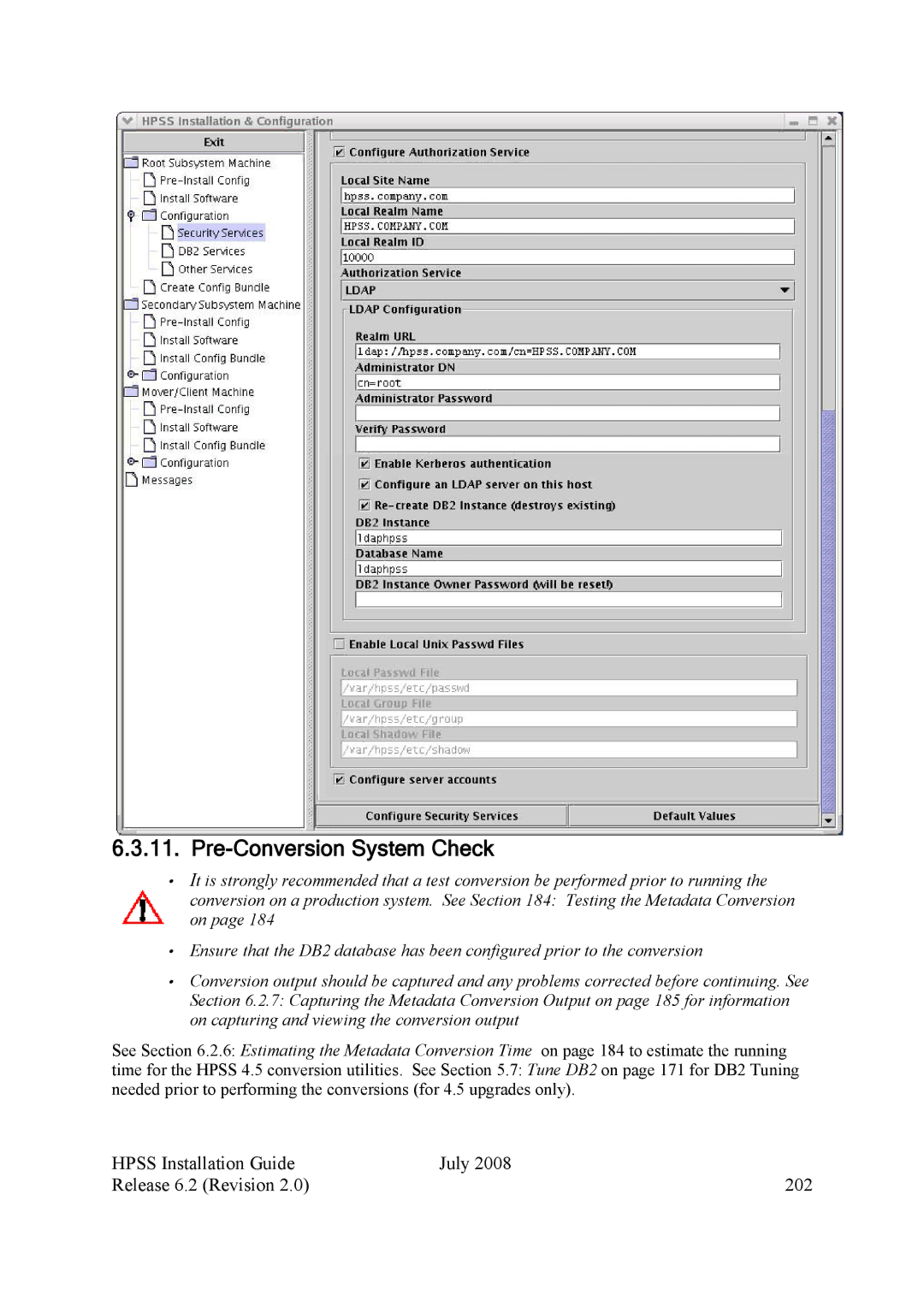 IBM HPSS manual Pre-Conversion System Check, Hpss Installation Guide July Release 6.2 Revision 202 