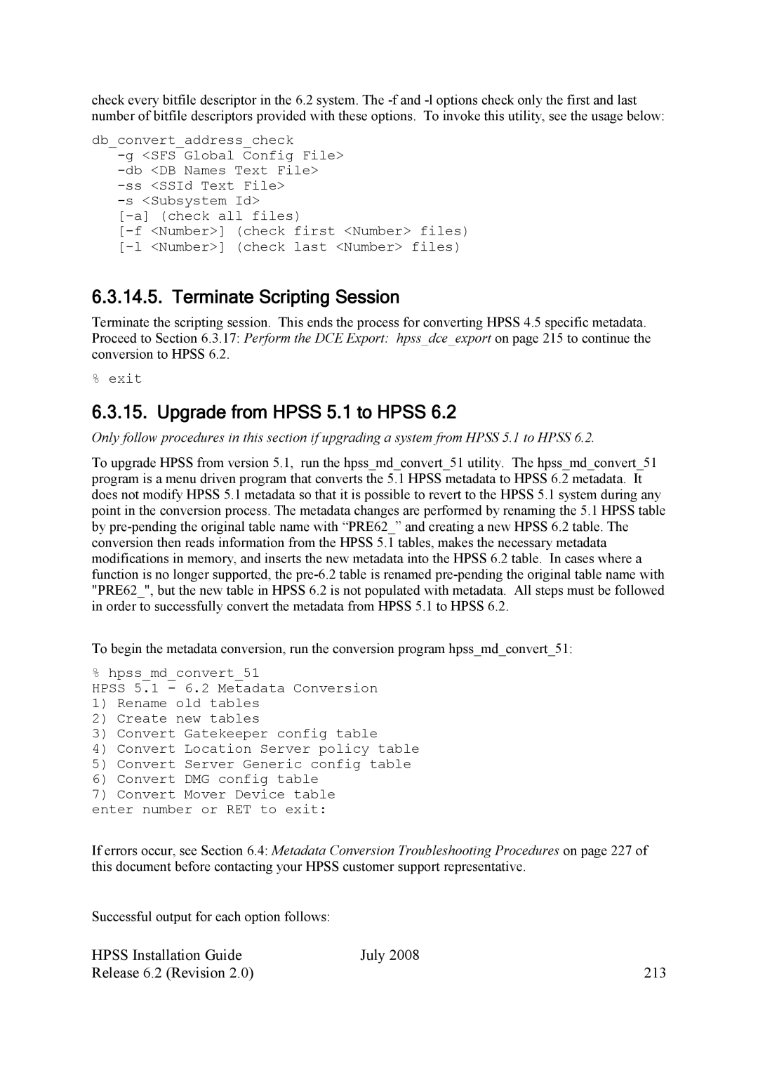 IBM HPSS Terminate Scripting Session, Upgrade from Hpss 5.1 to Hpss, Hpss Installation Guide July Release 6.2 Revision 213 