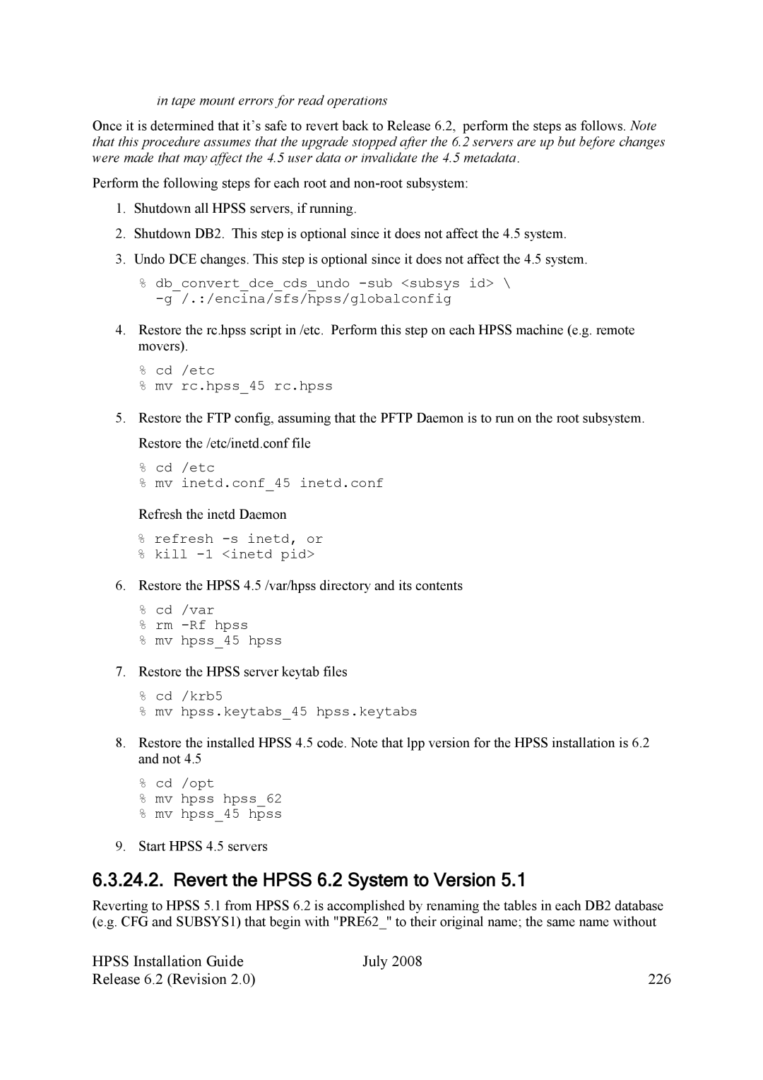 IBM HPSS manual Hpss Installation Guide July Release 6.2 Revision 226, Tape mount errors for read operations 