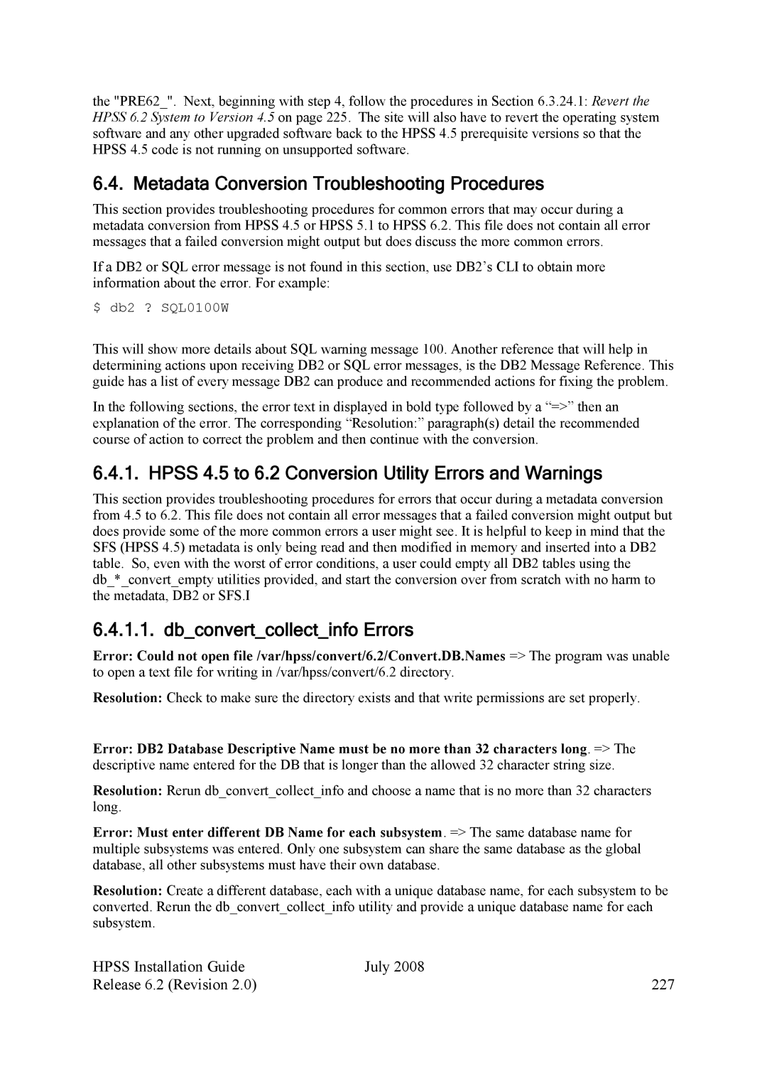 IBM HPSS manual Metadata Conversion Troubleshooting Procedures, Hpss 4.5 to 6.2 Conversion Utility Errors and Warnings 