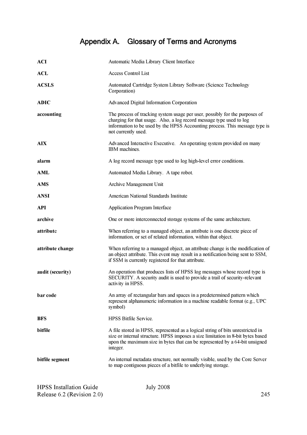 IBM HPSS manual Appendix A. Glossary of Terms and Acronyms, Hpss Installation Guide July Release 6.2 Revision 245 