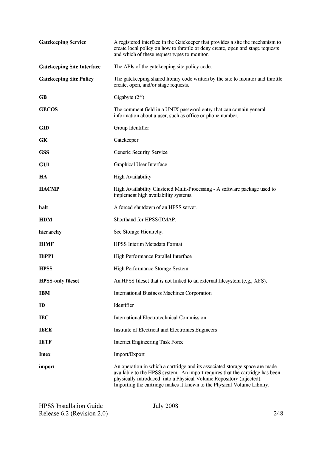 IBM HPSS manual Hpss Installation Guide July Release 6.2 Revision 248, Gatekeeping Service 