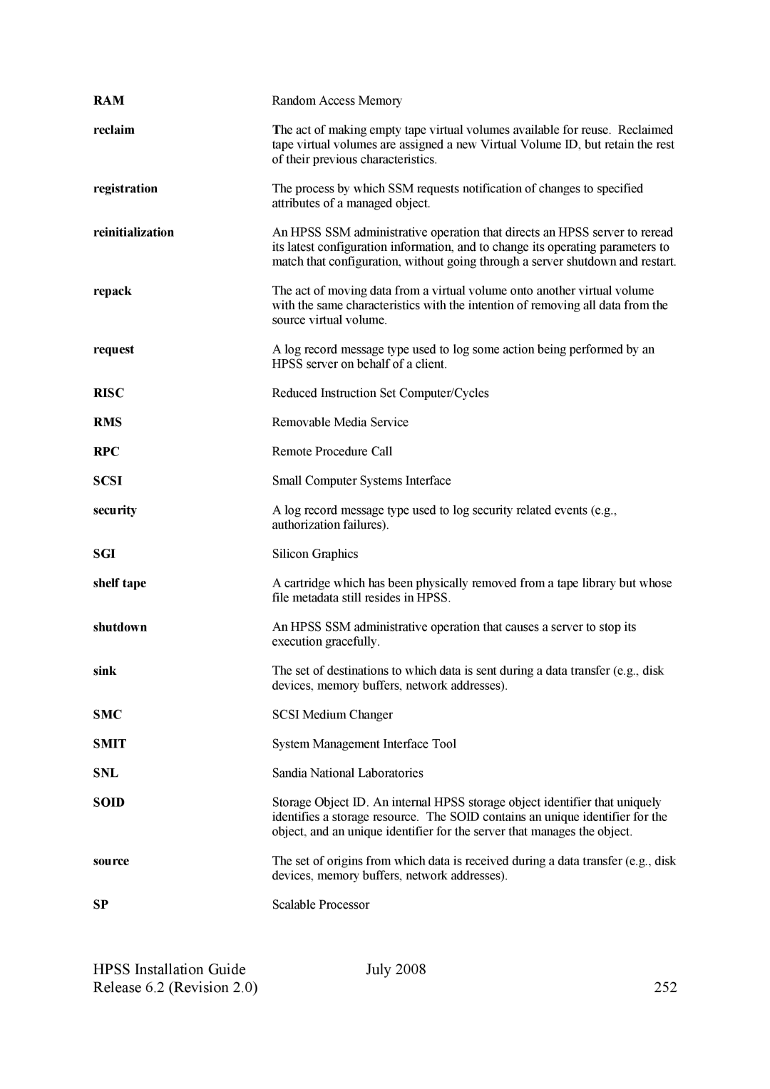 IBM HPSS manual Hpss Installation Guide July Release 6.2 Revision 252, Ram 