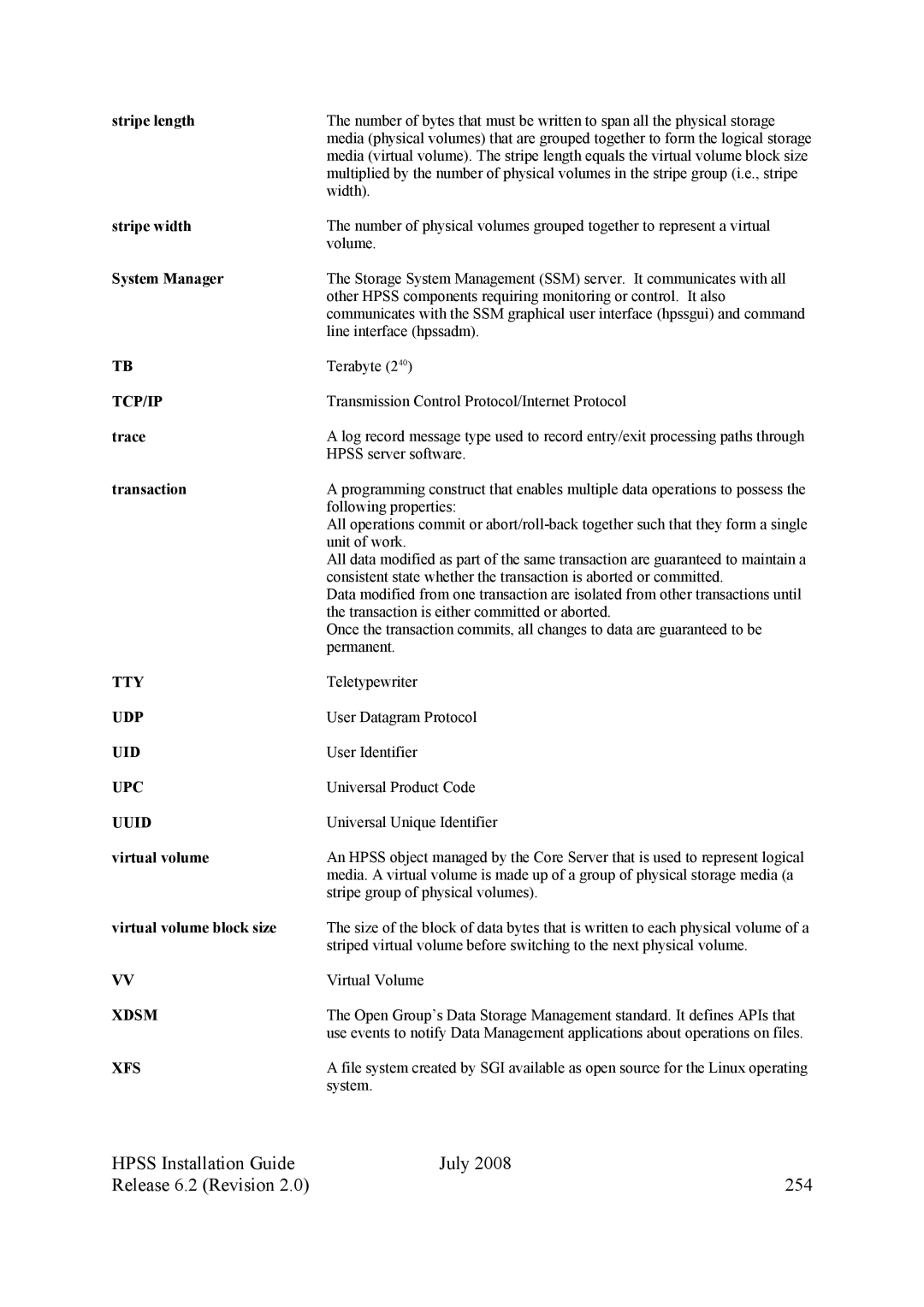 IBM HPSS manual Hpss Installation Guide July Release 6.2 Revision 254, System Manager 