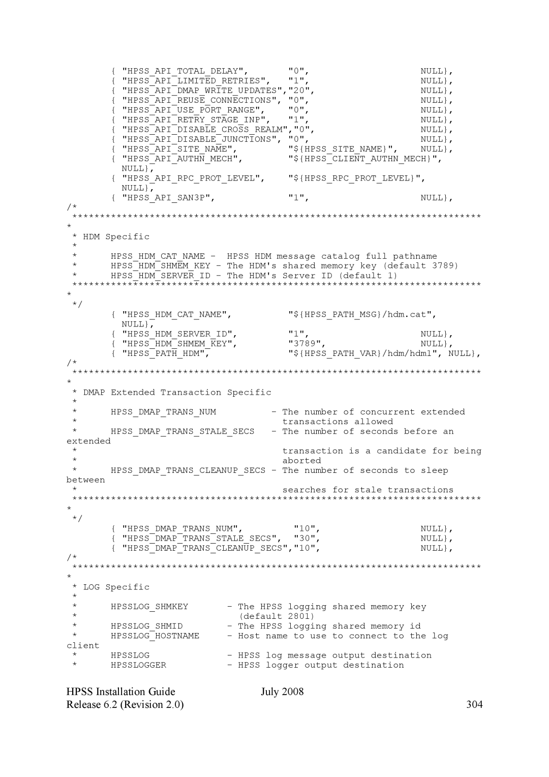 IBM HPSS manual Hpss Installation Guide July Release 6.2 Revision 304, Hpssdmaptransstalesecs 