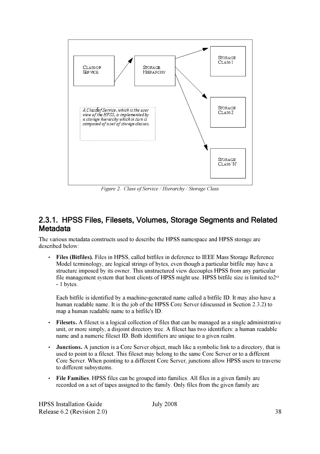 IBM HPSS manual Class of Service / Hierarchy / Storage Class 