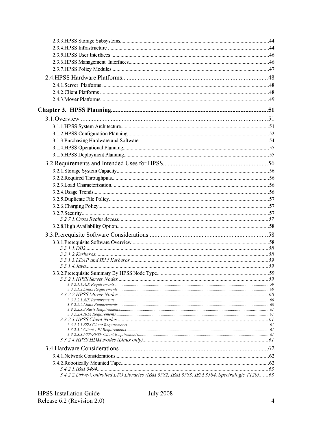 IBM HPSS Hpss Hardware Platforms, Overview, Requirements and Intended Uses for Hpss, Prerequisite Software Considerations 