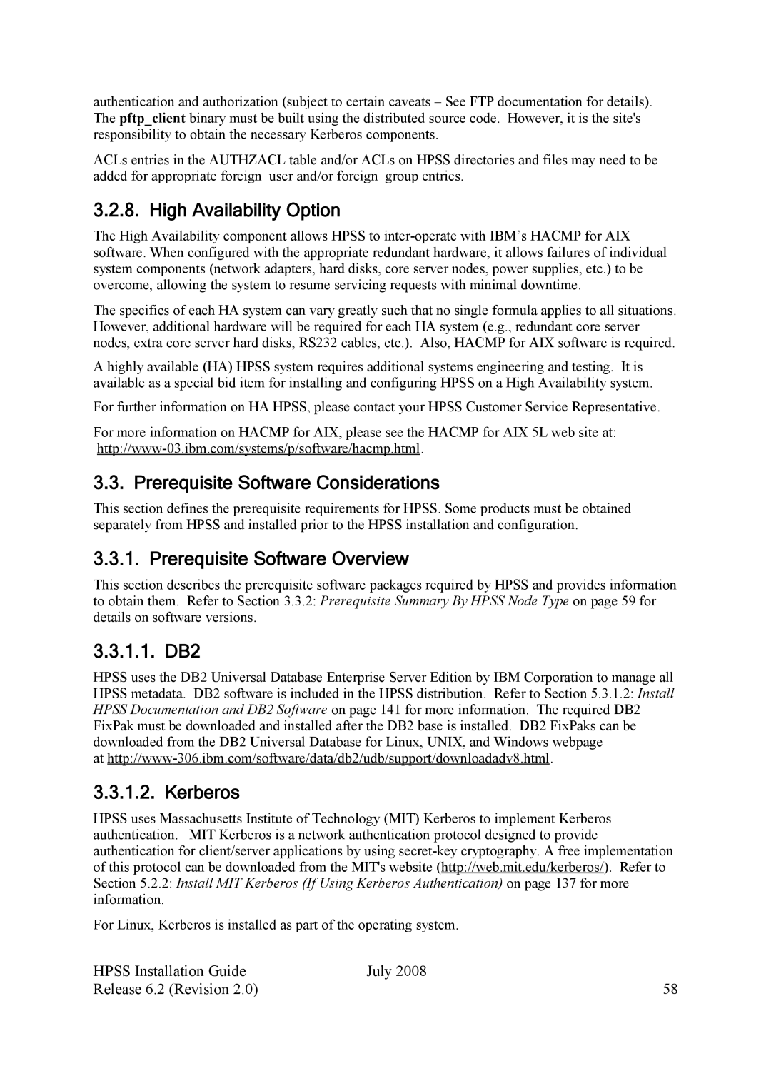 IBM HPSS manual High Availability Option, Prerequisite Software Considerations, Prerequisite Software Overview, 1.1. DB2 