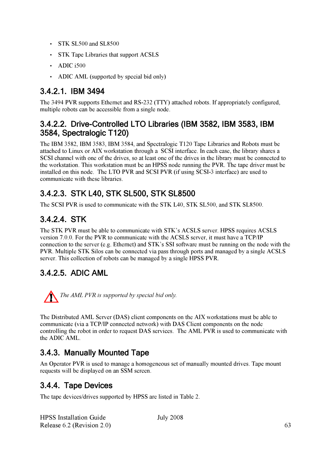 IBM HPSS manual Ibm, STK L40, STK SL500, STK SL8500, Stk, Adic AML, Manually Mounted Tape, Tape Devices 