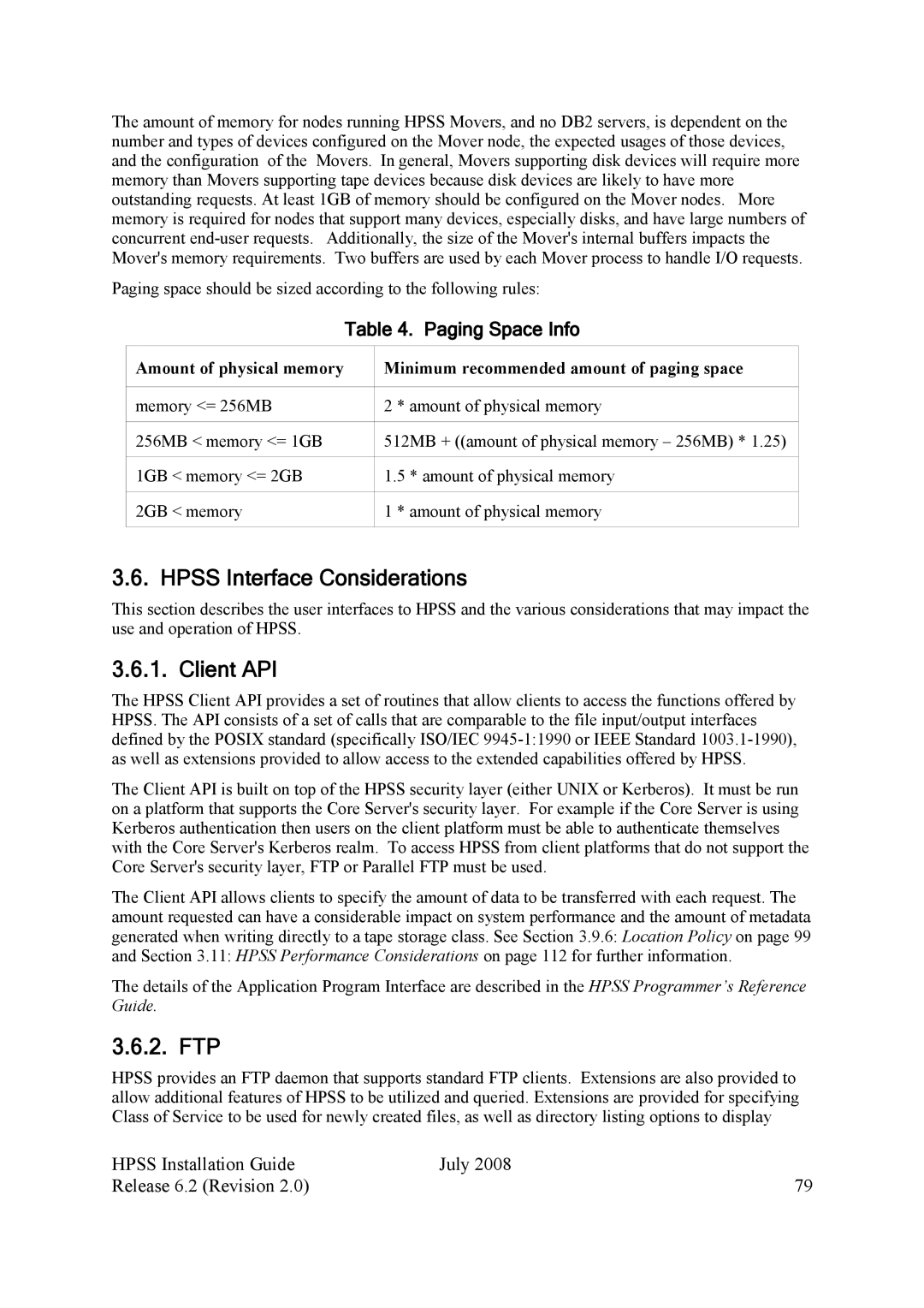 IBM HPSS manual Hpss Interface Considerations, Client API, Ftp, Paging Space Info 