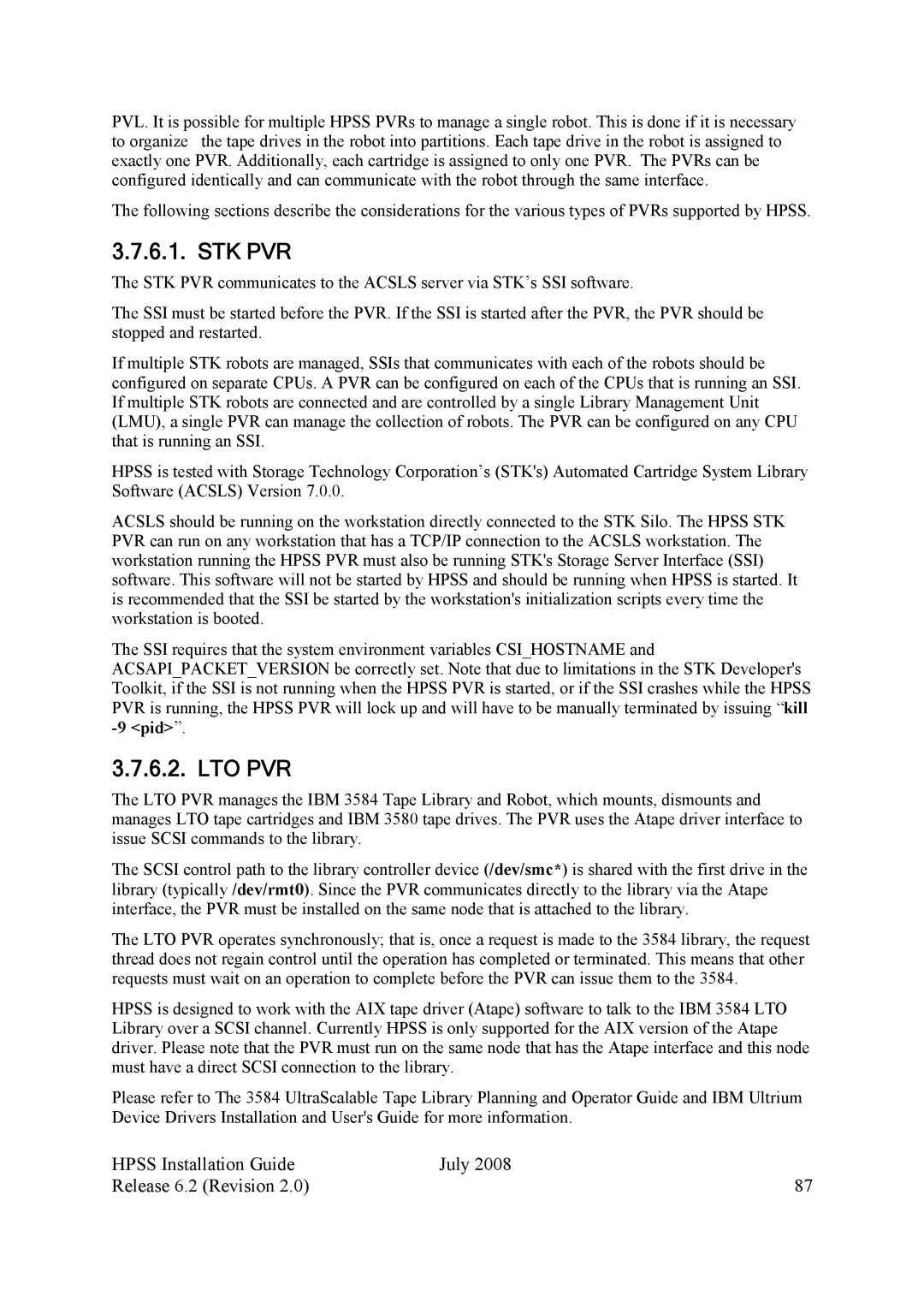 IBM HPSS manual Stk Pvr, Lto Pvr 