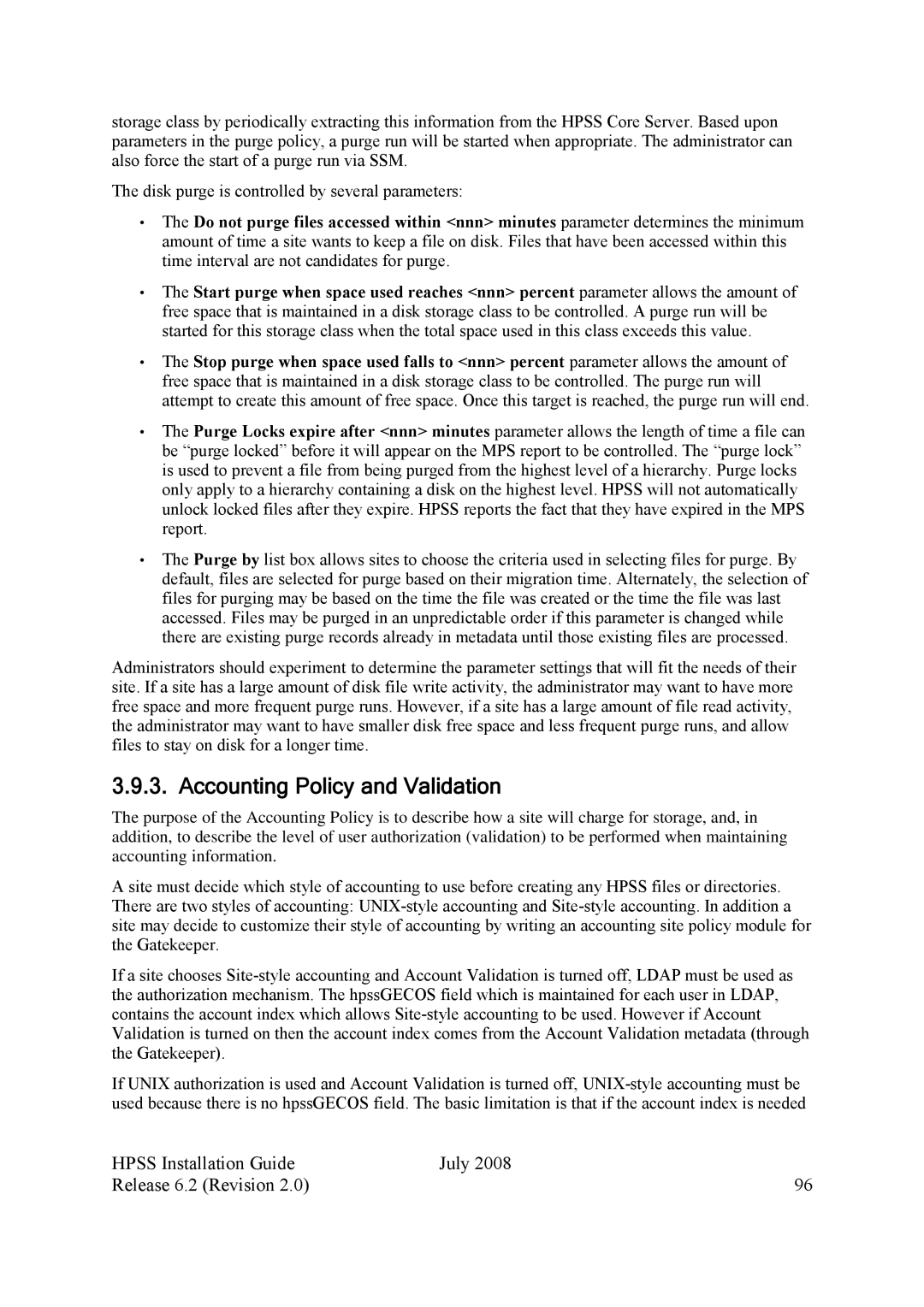 IBM HPSS manual Accounting Policy and Validation 